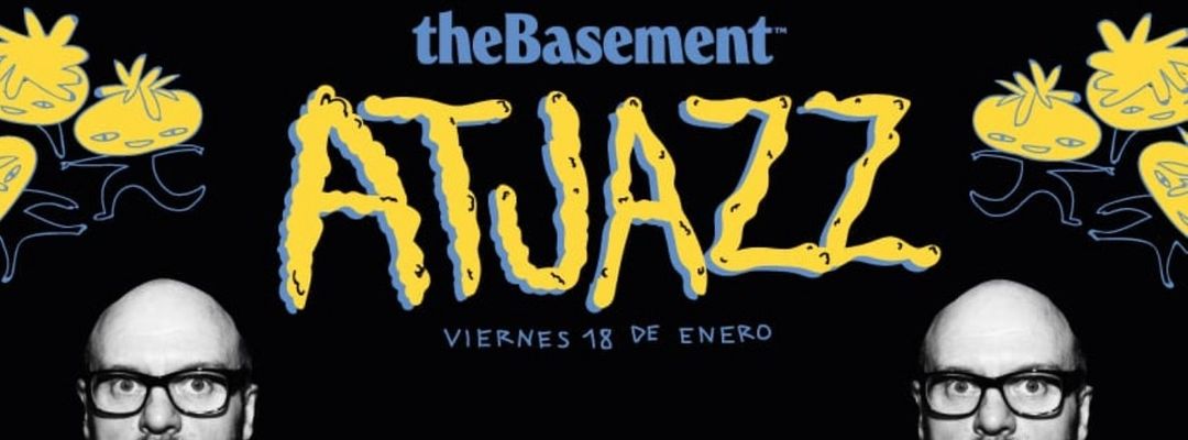 Cartell de l'esdeveniment theBasement presents Atjazz @ Next Club