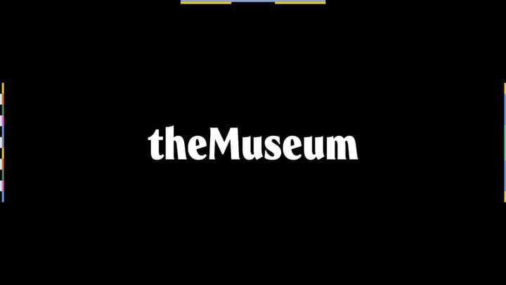 Cover for event: theMuseum by theBasement