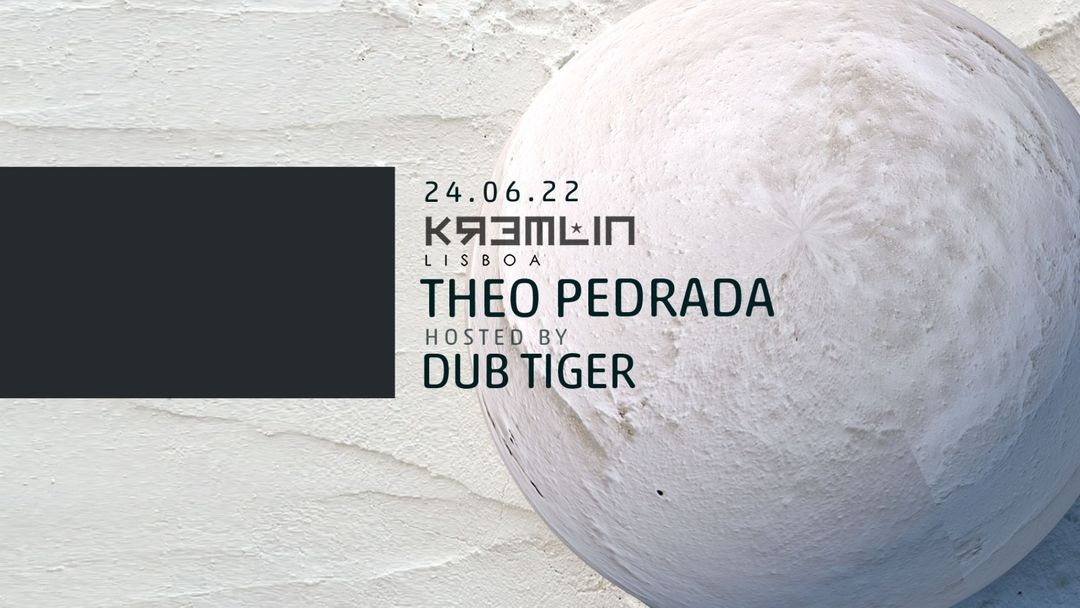 Cartel del evento Theo Pedrada - Hosted by Dub Tiger