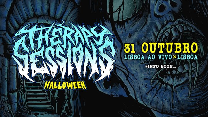 Cover for event: Therapy Sessions Halloween :: Lisboa ao Vivo, Lisboa