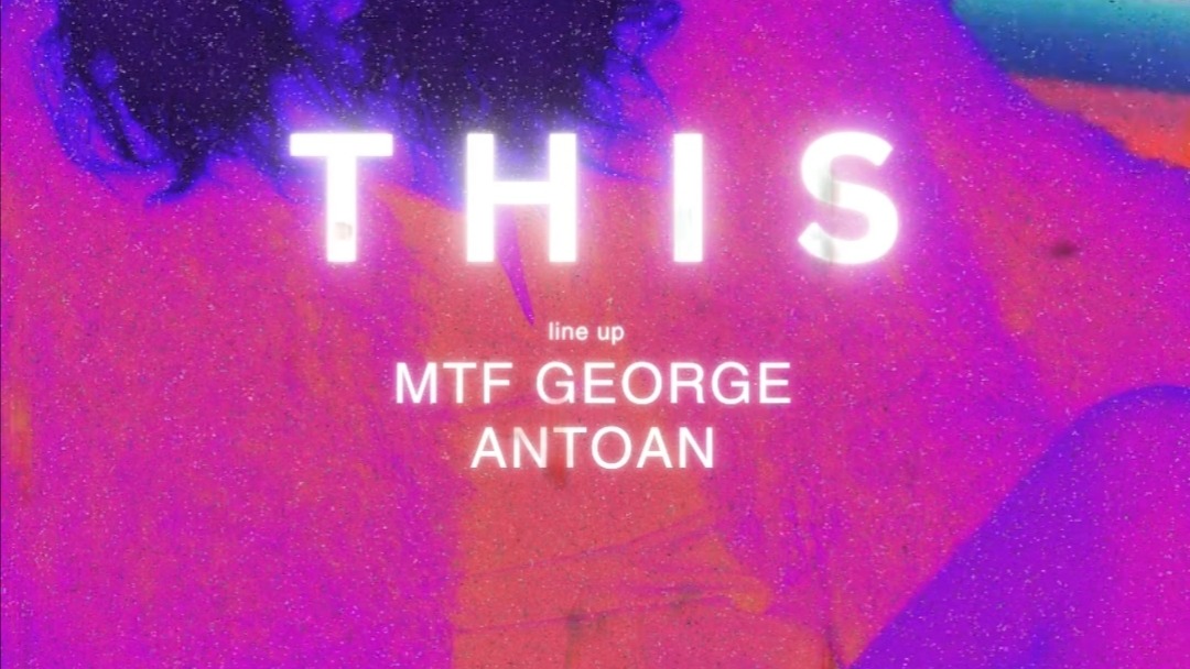 THIS club is a CULT | VEN 08 MAR | MTF George + Antoan
