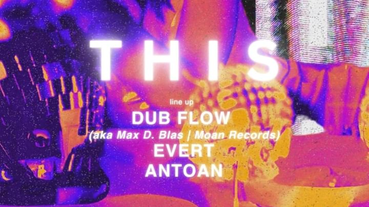 Cover for event: THIS club is a CULT | VEN 23 FEB | guest DUB FLOW aka Max D. Blas (Moan Rec) + Evert + Antoan