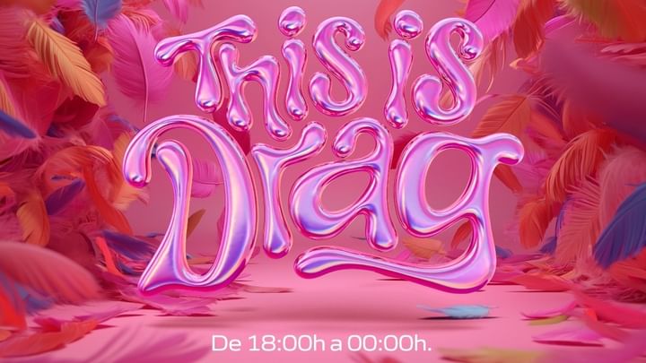 Cover for event: THIS IS DRAG INAUGURACIÓN 