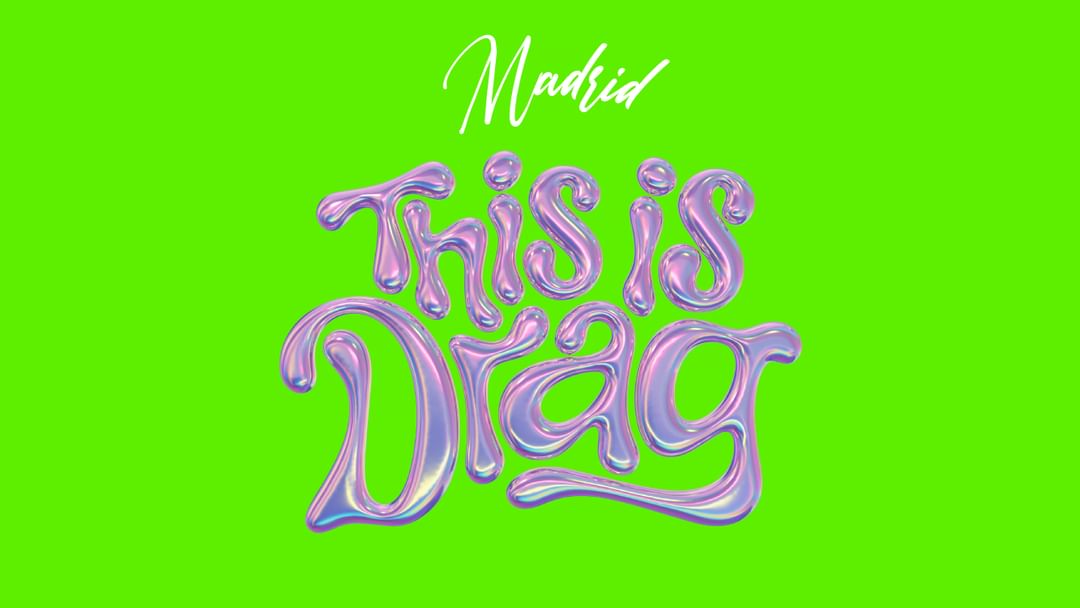 THIS IS DRAG “Madrid” event cover