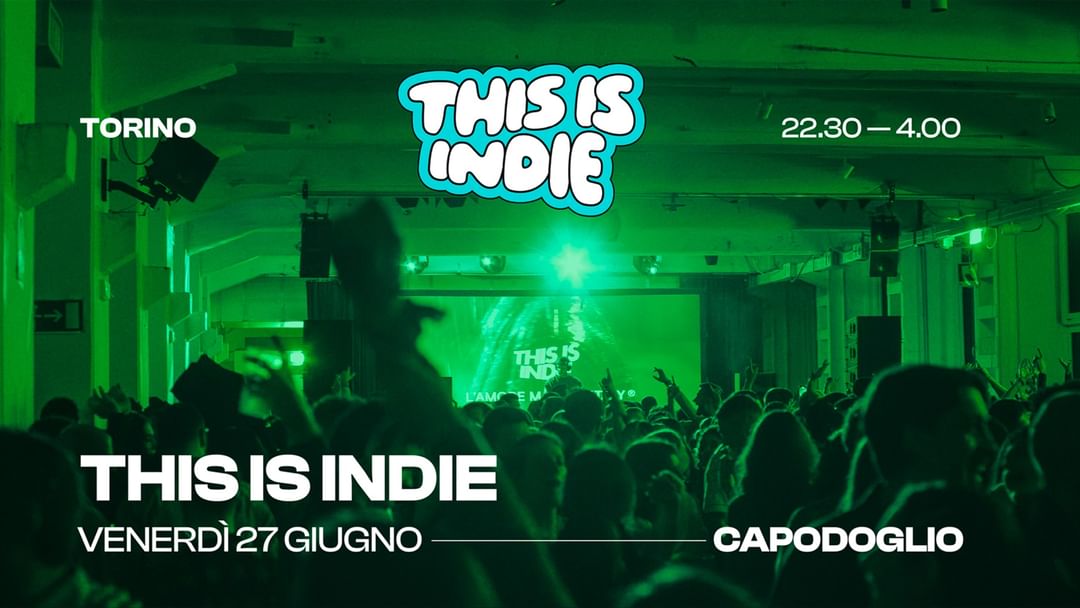 This is Indie ✷ Capodoglio event cover