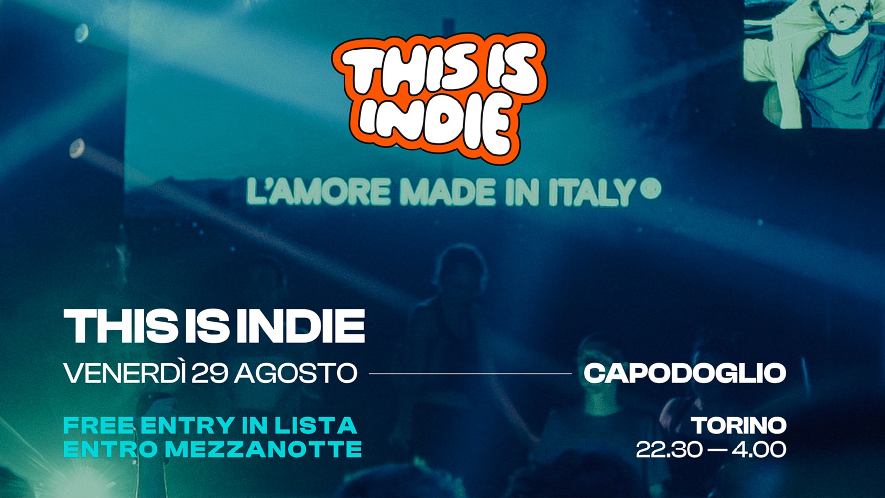 THIS IS INDIE ★ FREE ENTRY ENTRO MEZZANOTTE