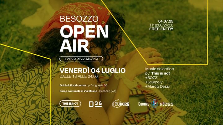 Cover for event: THIS IS NOT OPEN AIR - BESOZZO