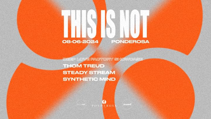 Cover for event: This is not - Ponderosa - Opening summer season