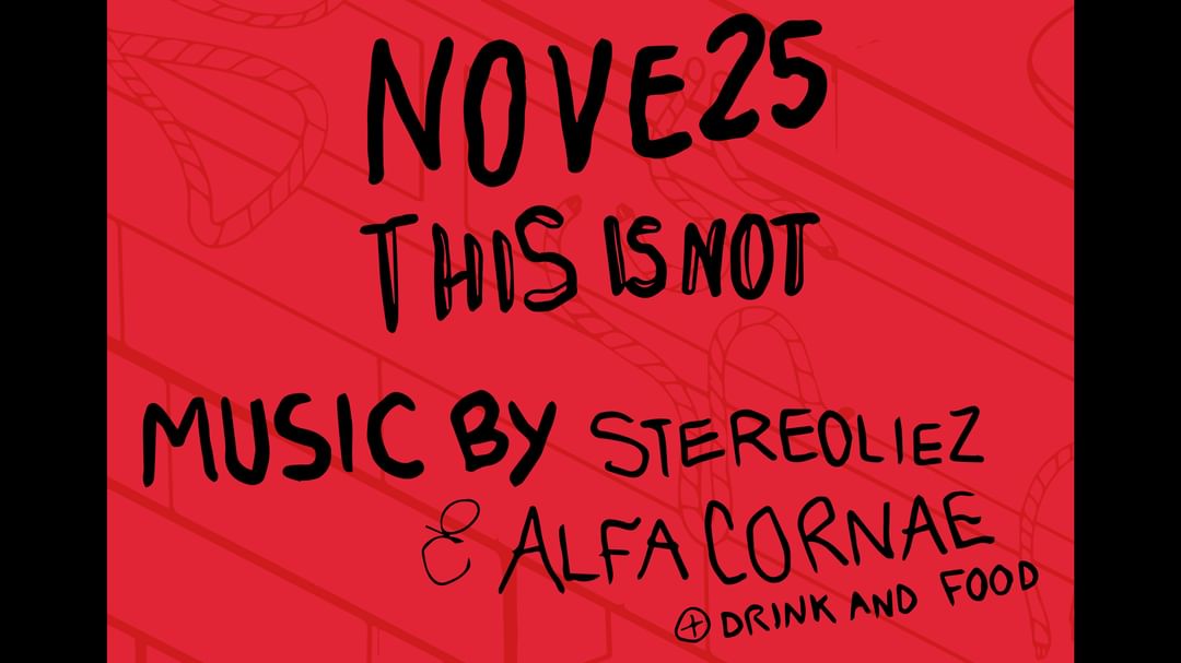 Copertina evento This is not x NOVE25 - Private party only 300 FREE ENTRY