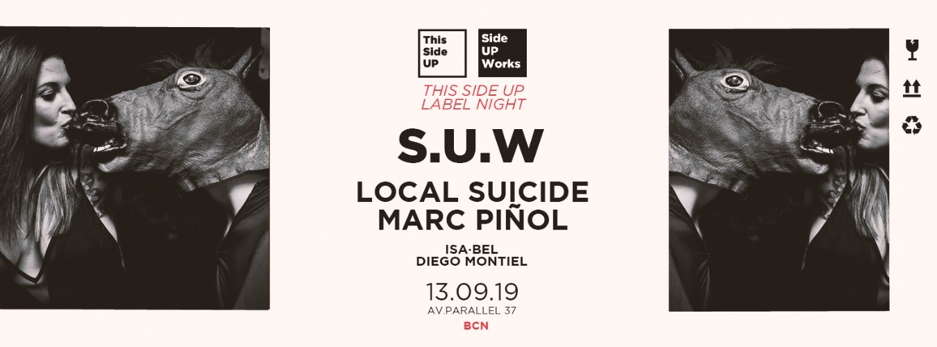 This Side UP pres. SUW w/ Local Suicide + Marc Piñol image