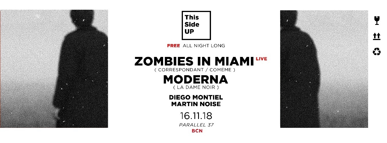 This Side UP w/ Zombies in Miami Live - Moderna  (FREE ALL NIGHT LONG) image