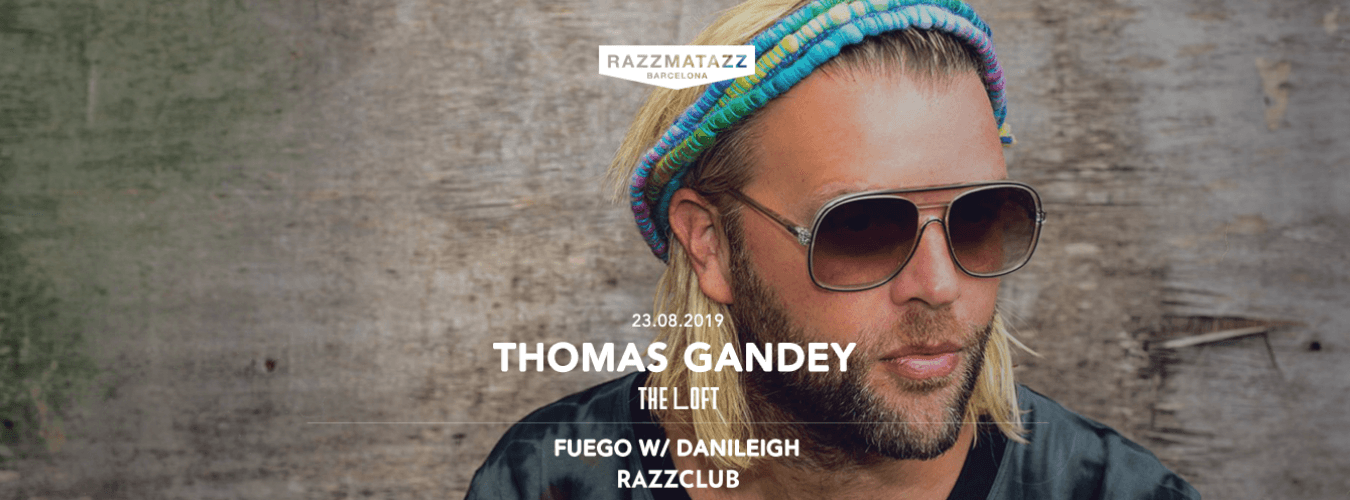 Thomas Gandey @ The Loft & Fuego w/ Danileigh @ Razzclub image