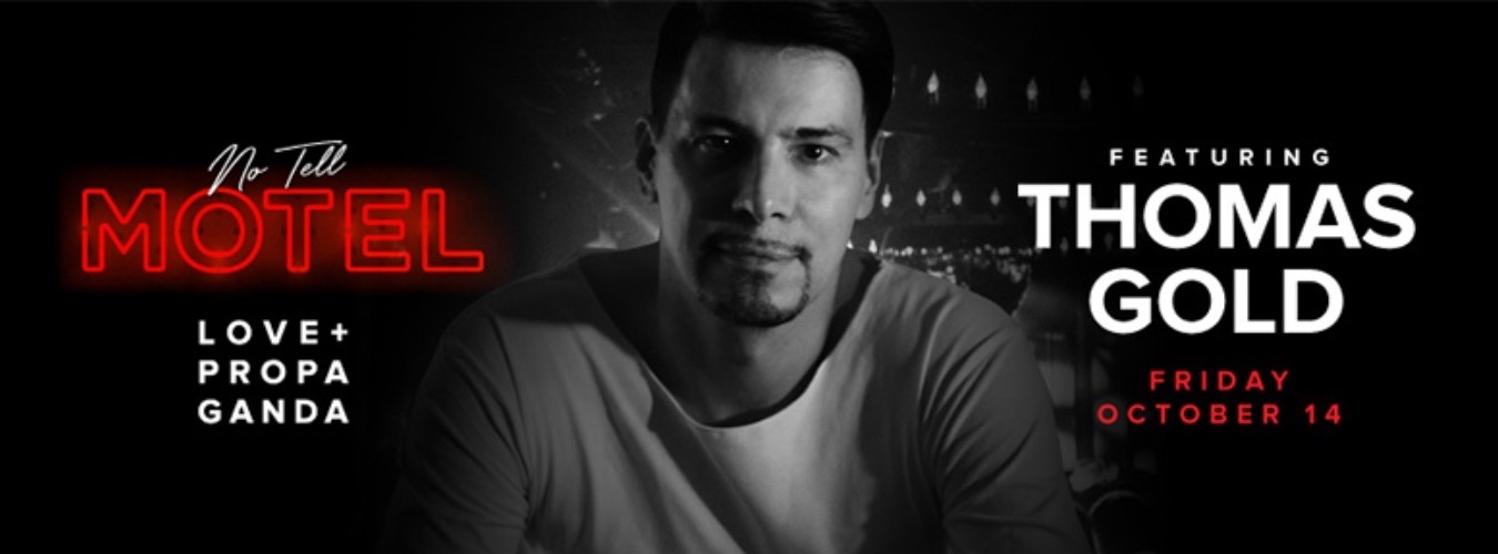 Thomas Gold | Love + Propaganda image