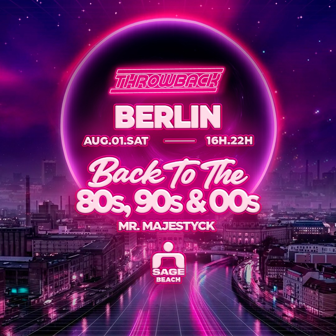 Throwback BERLIN - Back to 80s, 90s & 00s at SAGE image