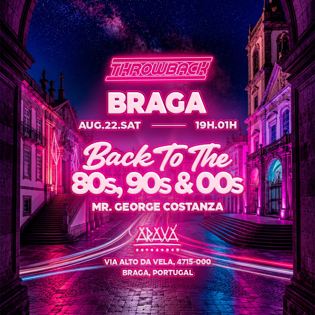 Throwback BRAGA Open Air - Back to 80s, 90s & 00s image