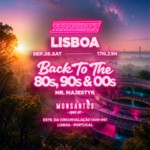 Throwback - LISBOA (Back to 80s, 90s & 00s) at Monsantos Open Air image