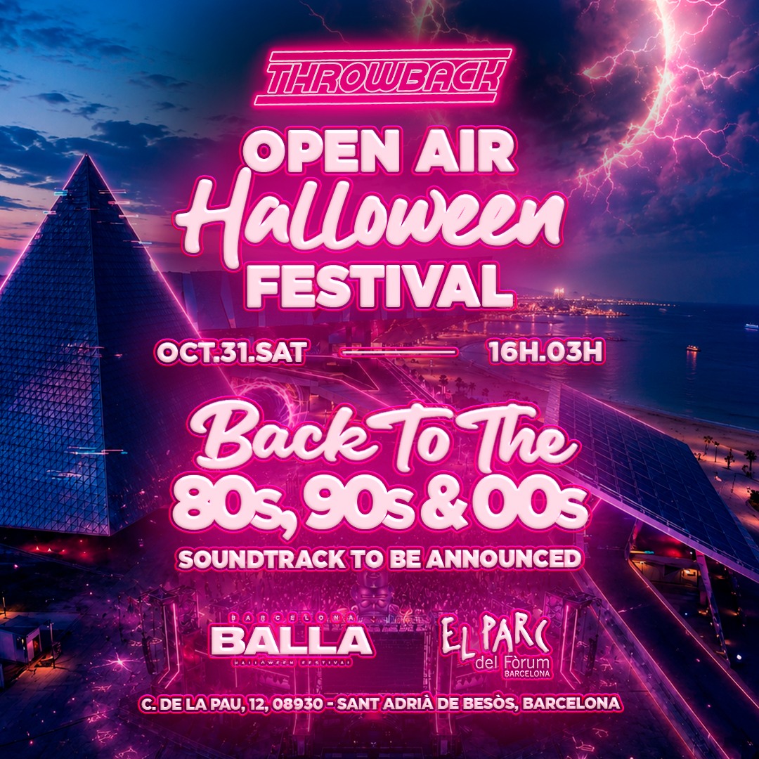 Throwback Open Air Halloween [Balla Barcelona Festival]
