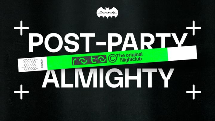 Cover for event: THURSDAY 04/04 POST-PARTY ALMIGHTY // ROTO EN SPOOK
