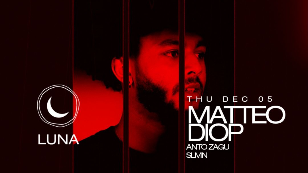 Thursday at Los Amantes w/ Matteo Diop, Anto Zagu, SLMN image