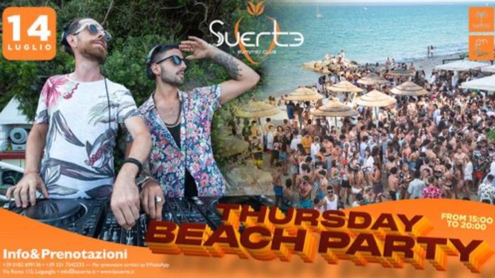 Cover for event: Thursday Beach Party - Mer 14/07 - La Suerte