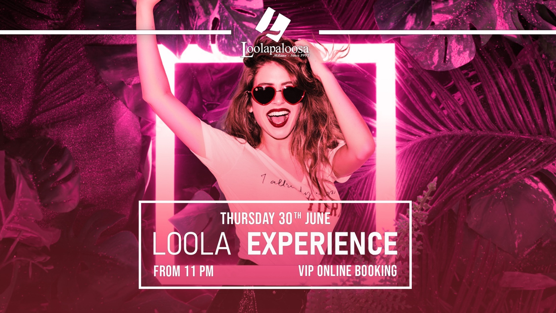THURSDAY NIGHT | LOOLA EXPERIENCE