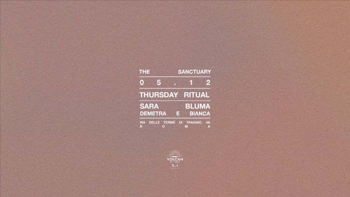 Cover for event: THURSDAY RITUAL   - Sara Bluma, Demetra & Bianca 