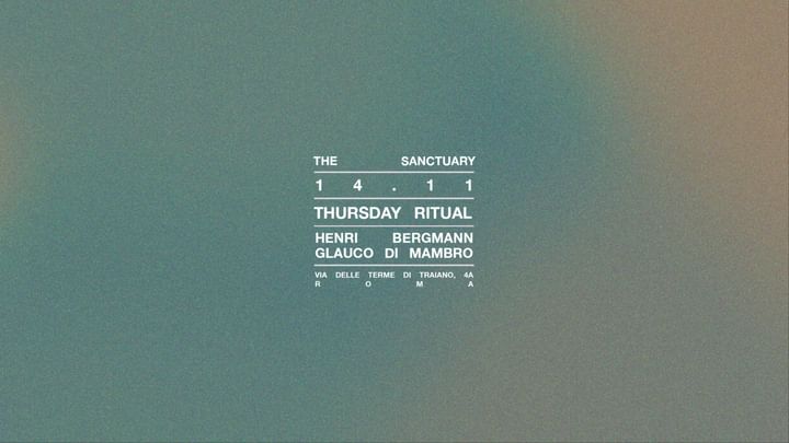 Cover for event: THURSDAY RITUALS - Henri Bergmann, Glauco Di Mambro 