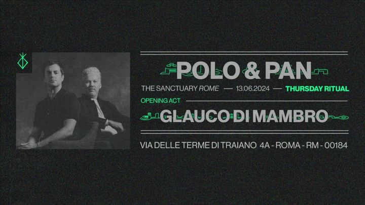 Cover for event: THURSDAY RITUALS  - Polo & Pan, Glauco Di Mambro  