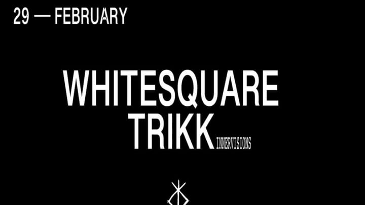 Cover for event: THURSDAY RITUALS  - Trikk, Whitesquare
