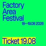 Ticket 19 agosto | Day 2 Factory Area Festival image