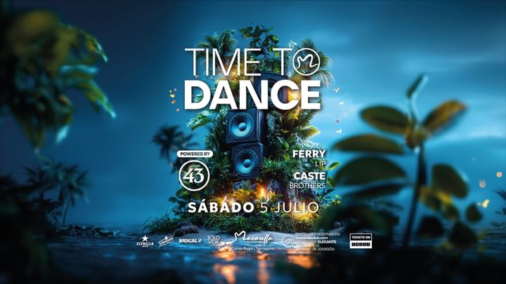 Cover for event: TIME TO DANCE | SÁBADO 5 JULIO