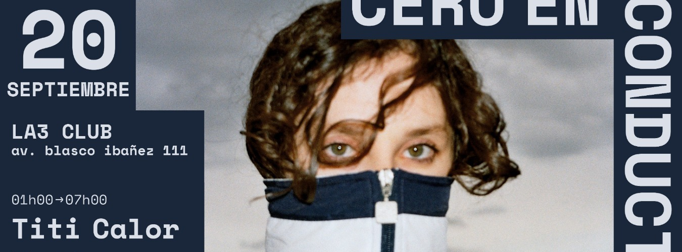 TITI CALOR + CERO EN CONDUCTA DJ SET