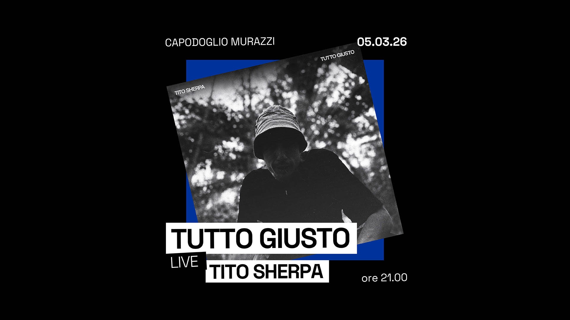 TITO SHERPA - TUTTO GIUSTO live ✷ Capodoglio image