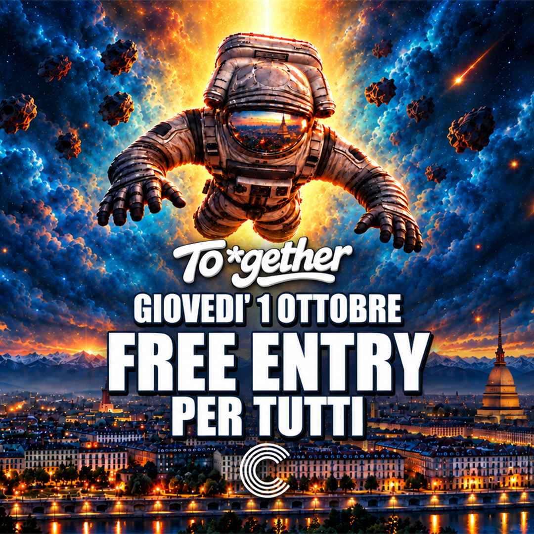 TO*GETHER*ERASMUS & UNIVERSITY OPENING PARTY * : INGRESSO GRATUITO IN LISTA PER TUTTI image