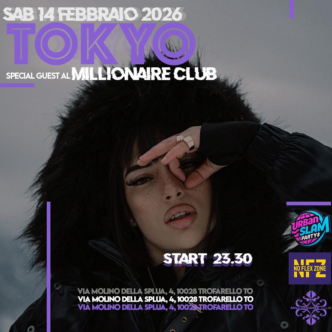 TOKYO: SPECIAL GUEST @ MILLIONAIRE CLUB (Trofarello - Torino) image