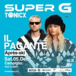 TONICX presents IL PAGANTE @Super G image