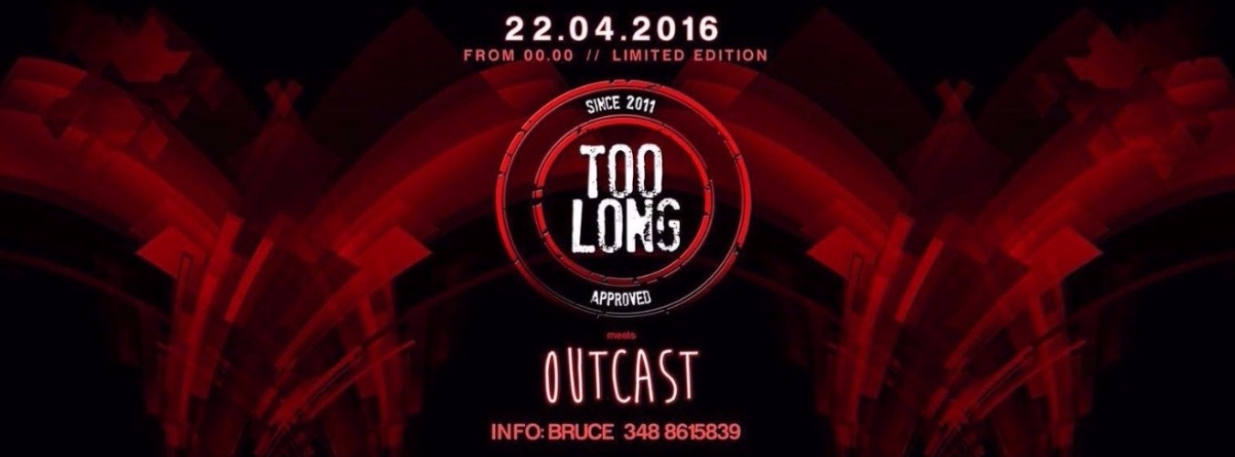 TOO LONG | Outcast  image