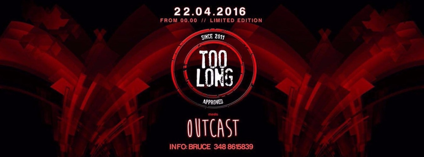 TOO LONG | Outcast  image