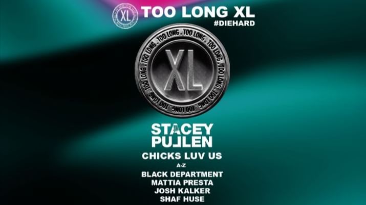 Cartell de l'esdeveniment Too Long Xl - #DIEHARD9