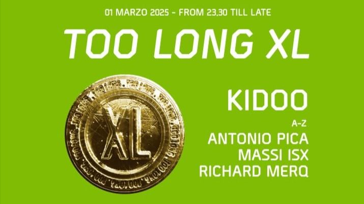 Cover for event: Too long Xl present KIDOO