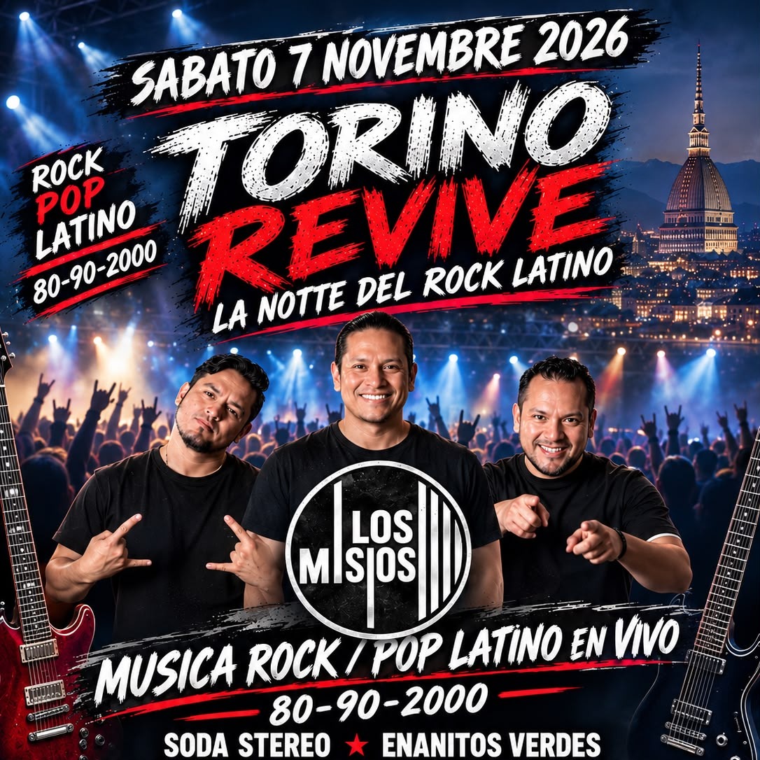 🎸🔥 TORINO REVIVE – LA NOCHE DEL ROCK LATINO 🔥🎸