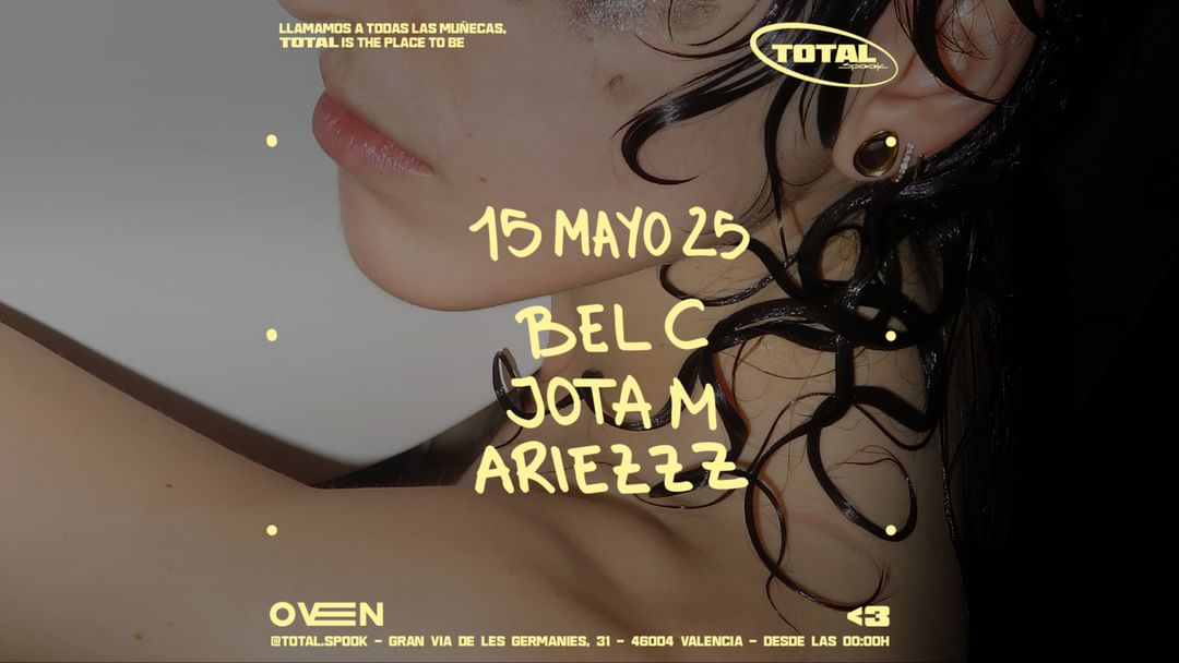 Cartel del evento TOTAL: Ariezzz +  Bel C + Jota M