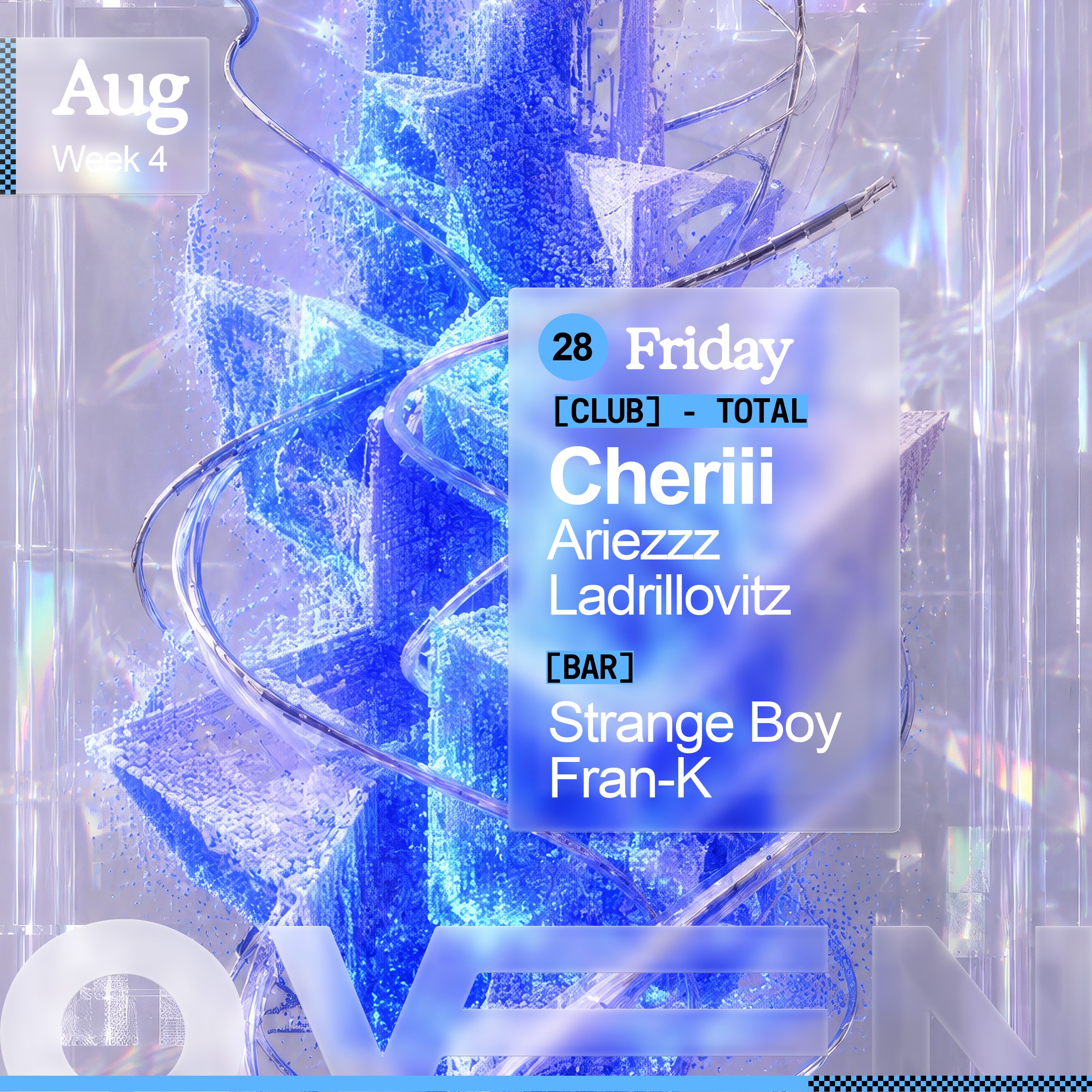 Total: Cheriii + Ariezzz + Ladrillovitz / Bar: Strange Boy & Fran-K  image
