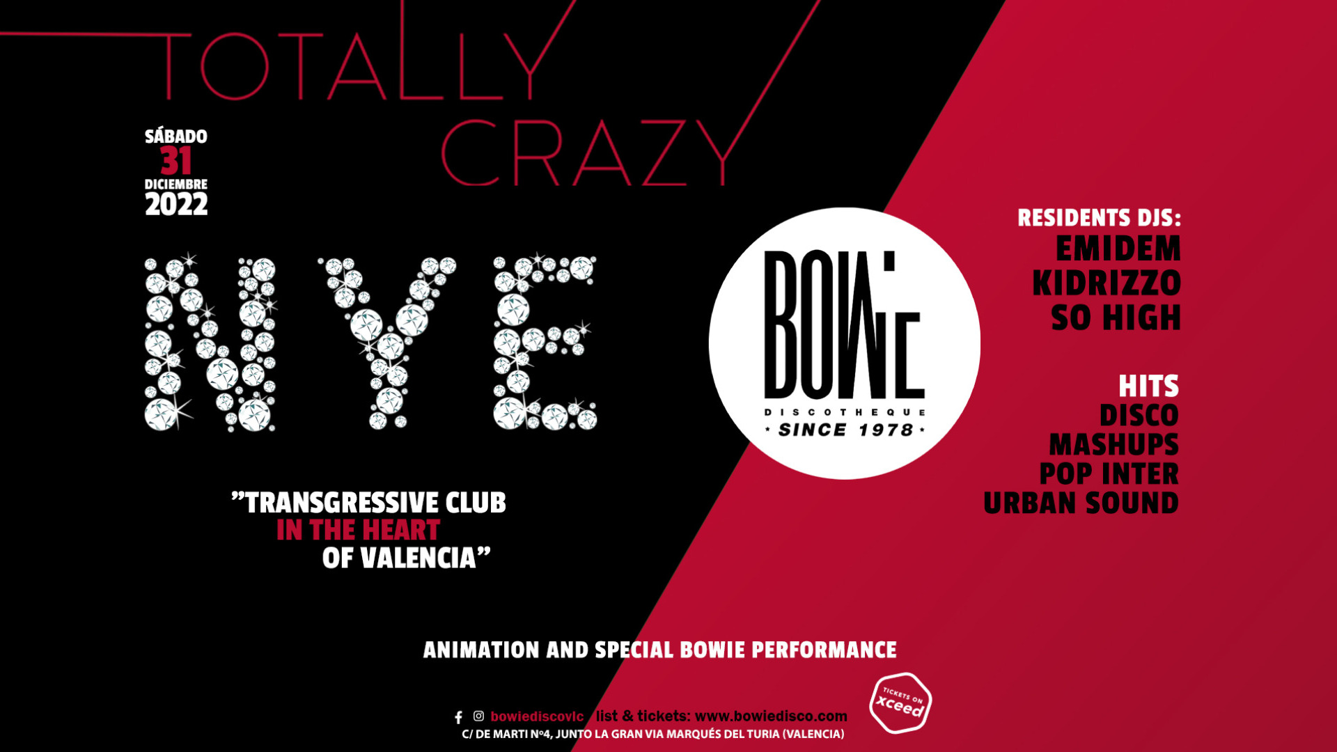 TOTALLY CRAZY NYE AT BOWIE