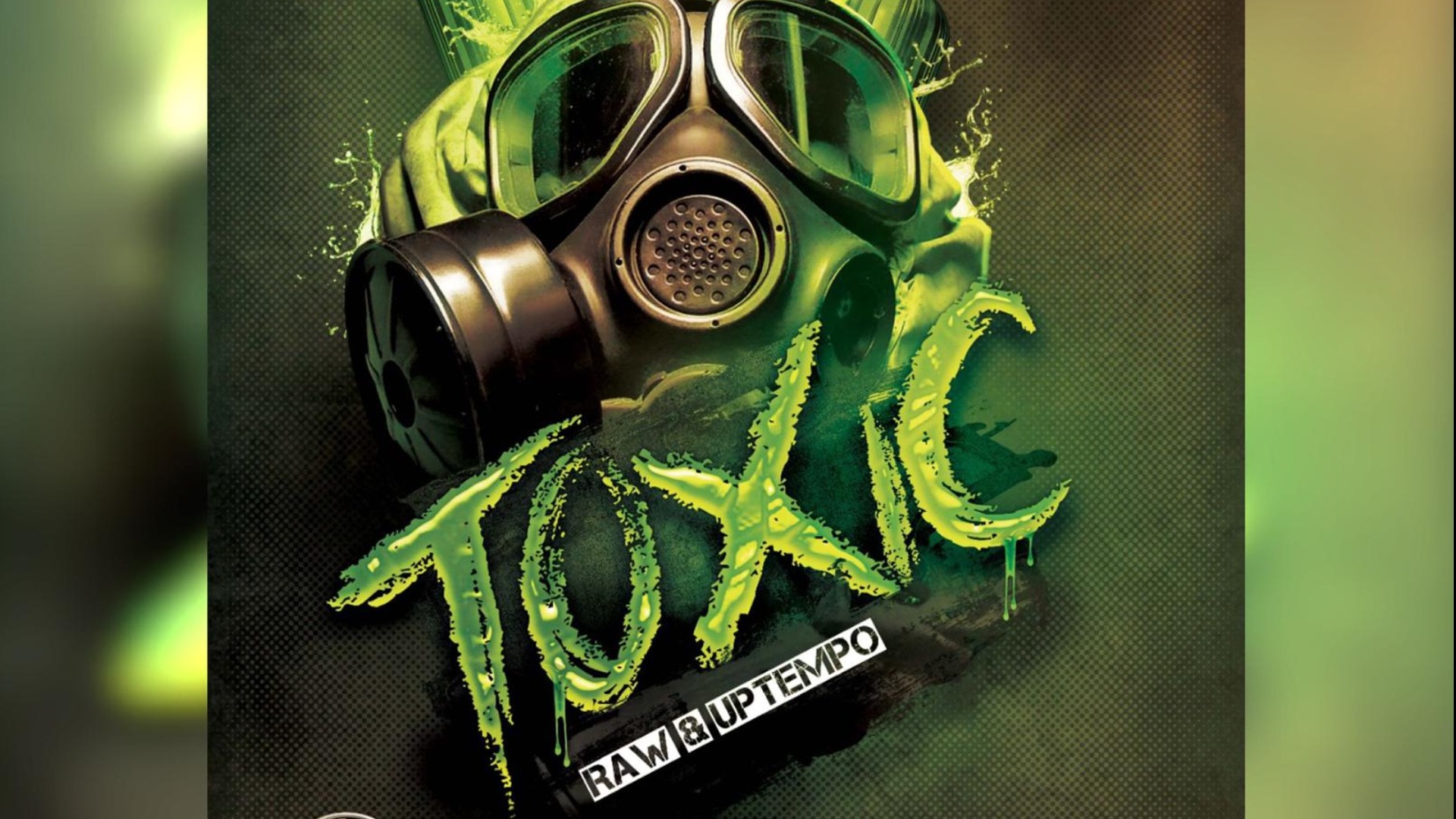 TOXIC - RAW & UPTEMPO image