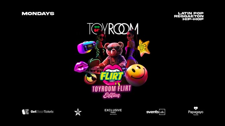 Cover for event: Toy Room x Flirt · Mon. 14th July 2025