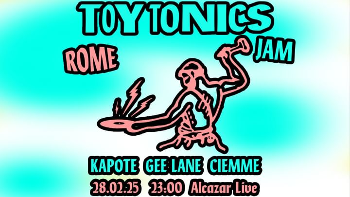 Cover for event: Toy Tonics Jam w/ Kapote, Gee Lane & Ciemme