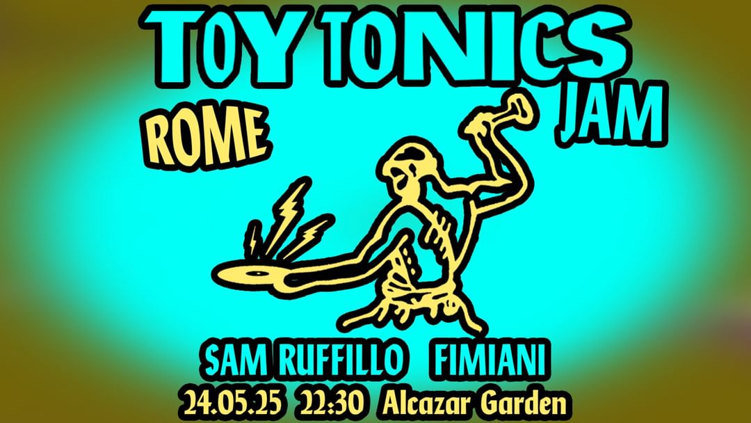 Toy Tonics Jam w/ Sam Ruffillo and Fimiani-Eventplakat