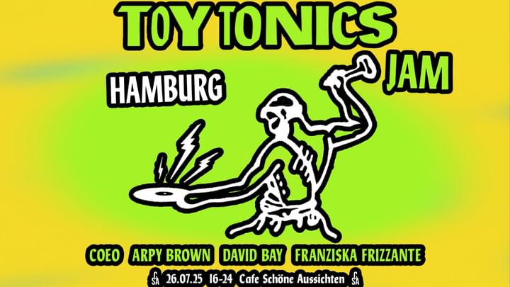Cover for event: Toy Tonics Open Air Hamburg