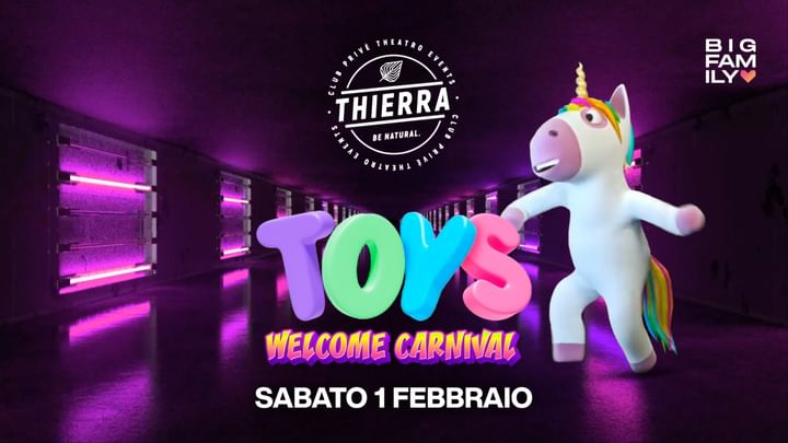 Cover for event: TOYS - WELCOME CARNIVAL - SAB 01 FEB